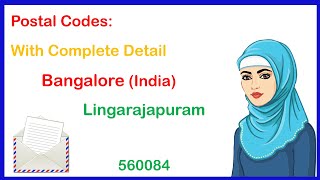 Postal Code of Lingarajapuram Bangalore Karnataka India Pincode post code zip code Lingarajapura