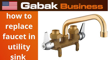 How to replace utility sink faucet?  - Gabak Business - Gabriel Barrandeguy