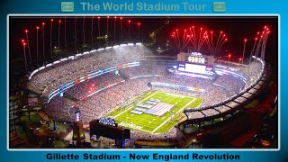 Gillette Stadium - New England Revolution - The World Stadium Tour