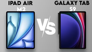 iPad Air M2 vs Samsung Galaxy Tab S9 - A Tale of Two Tablets