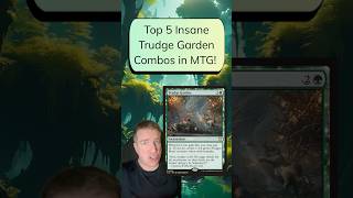 Top 5 Insane Trudge Garden Combos in MTG! #mtg #mtgcombo #mtgcombos
