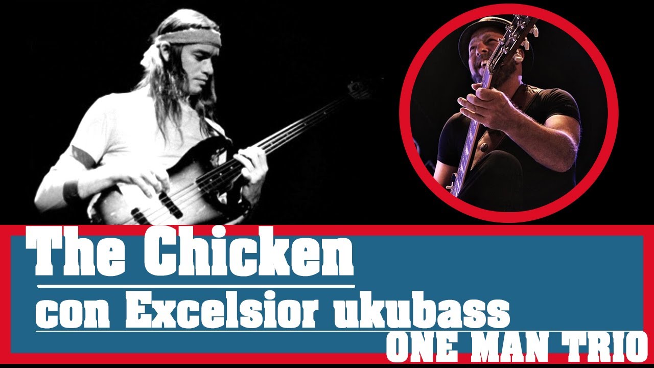 The Chicken Ukubass Excelsior Test YouTube