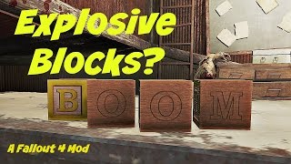 Explosive Blocks? | Fallout 4 Mod |