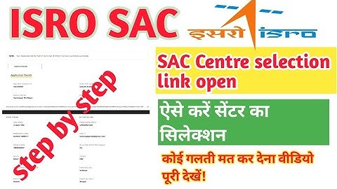 ISRO SAC center selection step by step ISRO exam date admit card