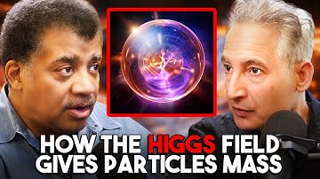 The Higgs Field – Neil deGrasse Tyson & Brian Greene Explain How Particles Get Their Mass.