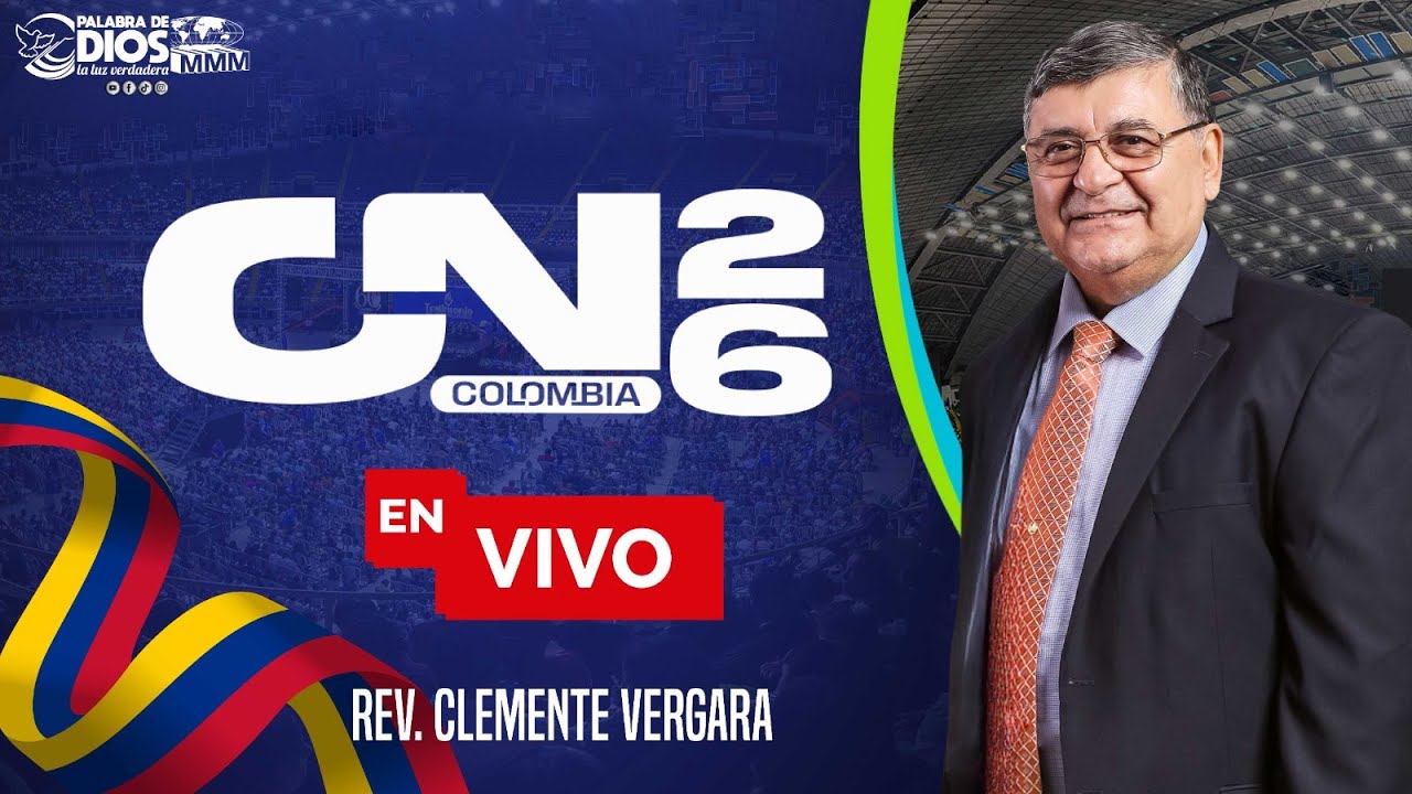 🔴Convención Nacional Colombia 2026🇨🇴 | Tercer Servicio | MMM | Movimiento Misionero Mundial