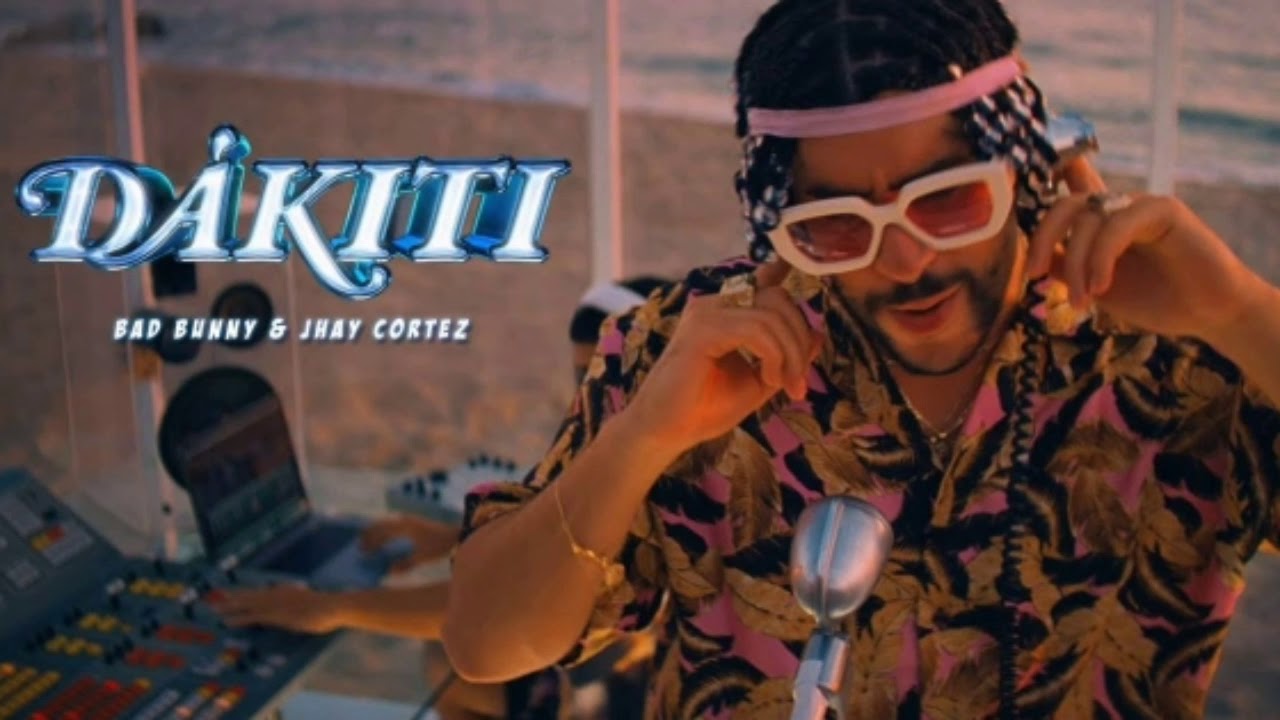 Dakiti (Letra y Canción) Bad Bunny y Jhay Cortez YouTube