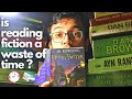 Is Reading Fiction Books A Waste Of Time?
