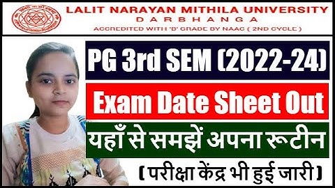 LNMU PG 3rd SEM Exam Date 2022-24 & Centre | LNMU Exam Date 2024 | Mithila University PG SEM 3 Exam