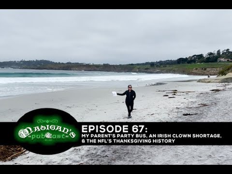 Madigan's Pubcast Episode 67: AVAILABLE TUESDAY
