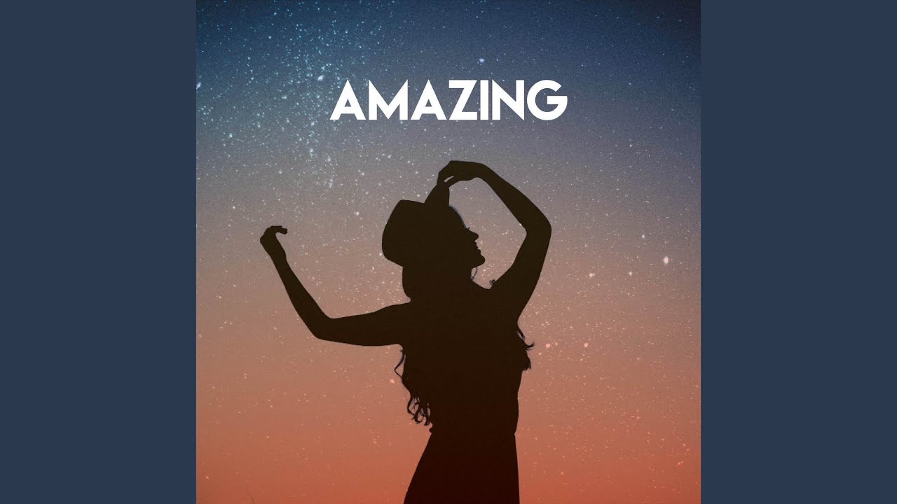Amazing - YouTube Music