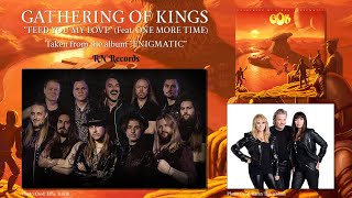 Video thumbnail of "GATHERING OF KINGS - Feed You My Love (feat. ONE MORE TIME) (Official Lyric Video)"