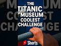 The Titanic Museum Coolest Challenge Watch Till End Titanicmuseum Telugu Facts Afactstelugu The Titanic Museum Coolest Challenge Watch Till End Titanicmuseum Telugu Facts Afactstelugu