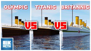 Olympic VS Titanic VS Britannic