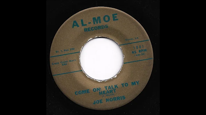 Joe Norris - Come On! Talk To My Heart