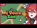 🔴สวนสัตว์เสียงฉันเอง | MyVoiceZoo【S1R-L1MOU】#1