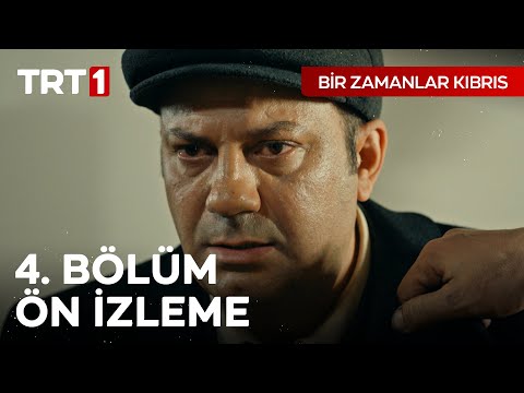 Bir Zamanlar Kıbrıs - 4. Bölüm Ön İzleme