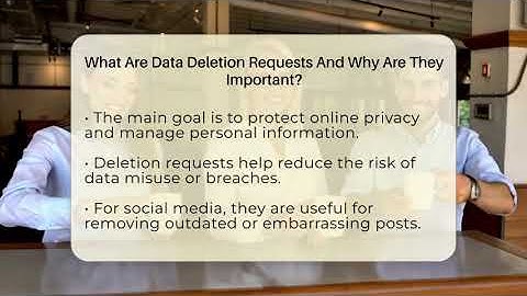What Are Data Deletion Requests And Why Are They Important? - Everyday-Networking
