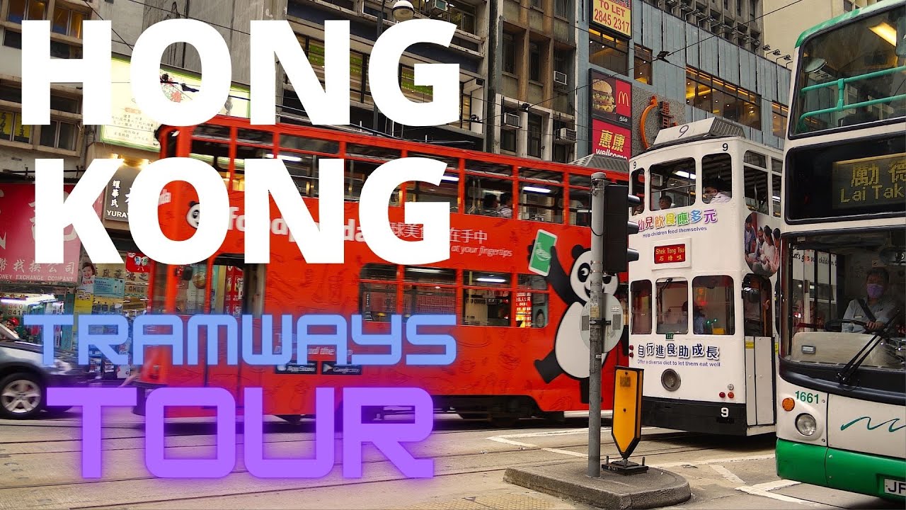 🇭🇰 Hong Kong Tramsways Tour! - YouTube