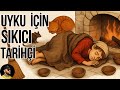 Zengin Bir Ortaçağ Evinde Hizmetçi Olmak Nasıl Bir Şeydi? | 1 Saat Uyku İçin Sıkıcı Tarih