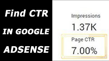 How To Check CTR in Google AdSense