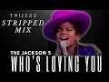 The Jackson 5 Who S Loving You Thijzzz Stripped Mix mp3