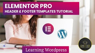 Celebrity Elementor Pro - Header and Footer Tutorial - Wordpress for Beginners Wealth