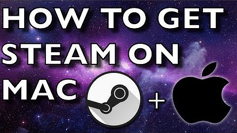 How to get Steam on Mac (EASY!)