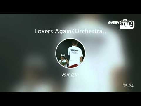 [everysing] Lovers Again〈Orchestra Version〉