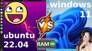 ubuntu 22.04 lts vs windows 11: ram usage