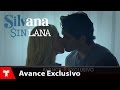 Silvana Sin Lana | Avance Exclusivo 38 | Telemundo Novelas
