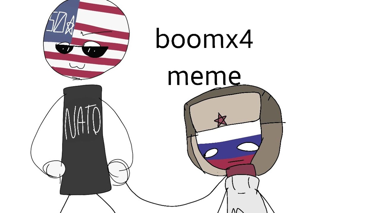 Boomx4 meme (countryhumans/ america x russia?)(old and ... Boomx4 meme (countryhumans/ america x russia?)(old and ...