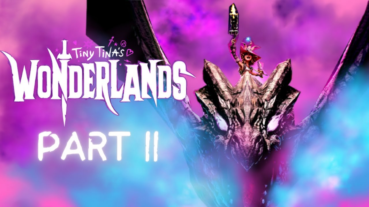 Tiny Tina's Wonderland - Part 2 Restoring the Shrine of Mool Ah