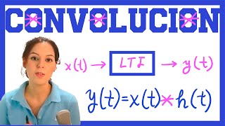 CONVOLUTION general explanation, concepts and solved examples