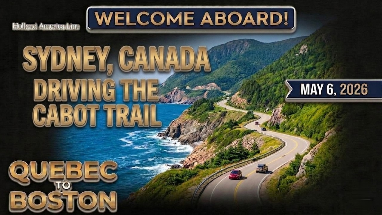 Holland America Cruise Day #5 Sydney, Canada - Driving the Cabot Trail