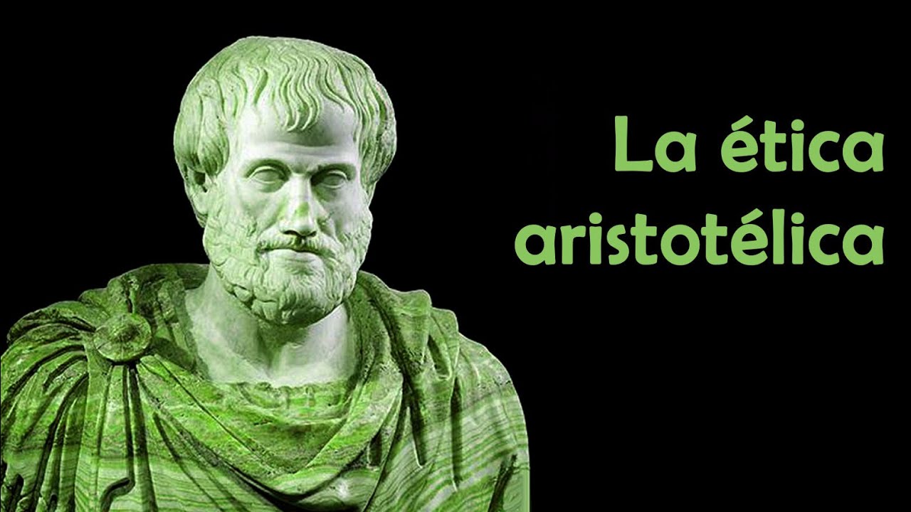 La Etica Aristotelica Youtube