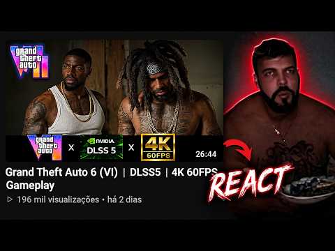 RENANPLAY REACT: GTA 6 VS DLSS 5