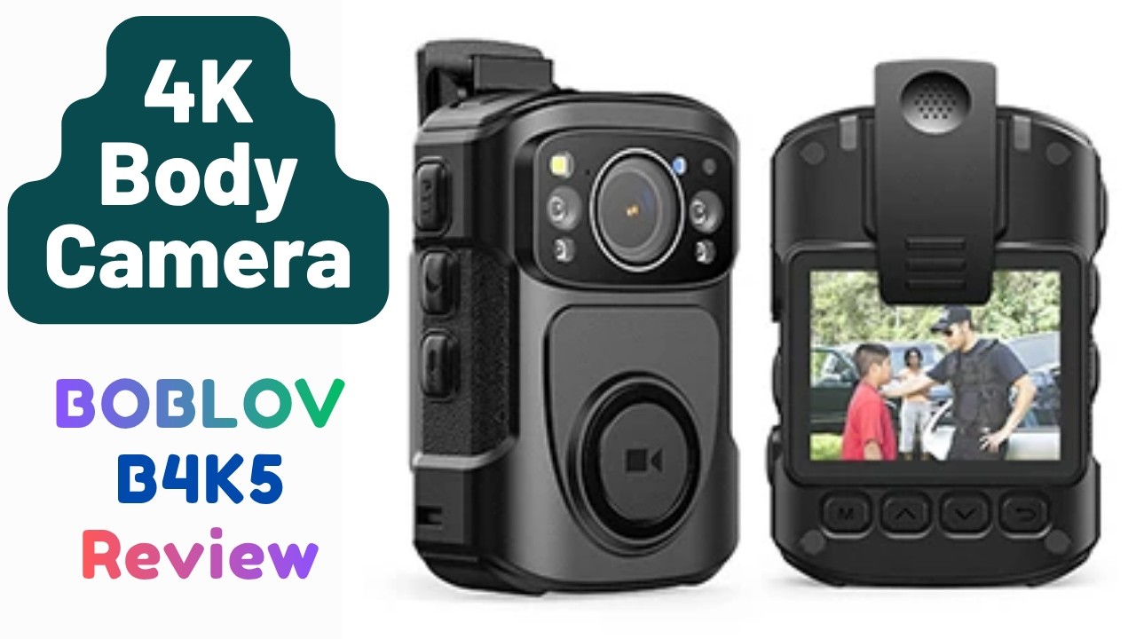 4K Body Camera | BOBLOV B4K5 Body Camera Review | 4K, GPS, Night 