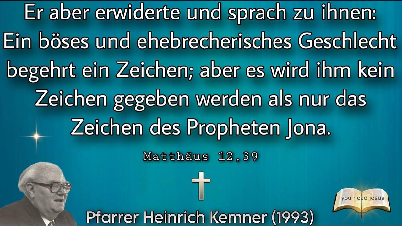 Das Zeichen des Jona - Pfarrer Heinrich Kemner (1993) - YouTube