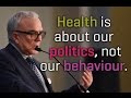 Health is socially determined | Laurent Marcoux