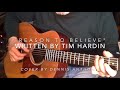 "Reason to Believe" (Tim Hardin) cover by Dennis Anthonis