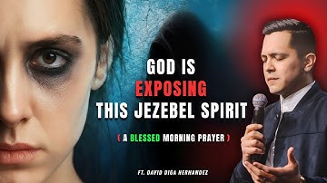 7 SIGNS YOU ARE UNDER JEZEBEL SPIRIT ATTACK - MUST WATCH | DAVID DIGA HERNANDEZ 