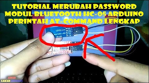 Cara Merubah Password Modul Bluetooth HC-05 Perintah AT-Command