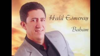 Hali̇l Esmeray - Deni̇z Gi̇bi̇ Dalgalandim