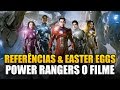 COISAS que você não percebeu no filme de POWER RANGERS