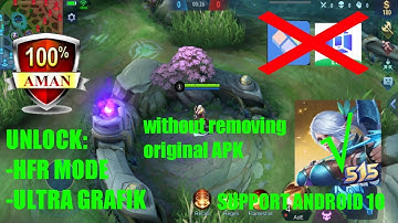 UNLOCK mode hfr & ultra grafik patch yu zhong all smartphone support android 10