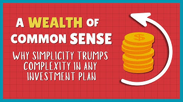 Why Simplicity Trumps Complexity in Any Investment?