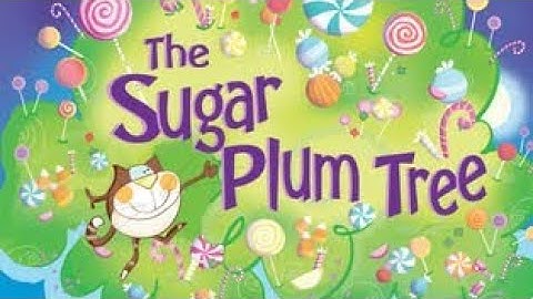 Standard - Three/ Subject - English / The sugar plum tree / questions and answer