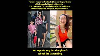 Karisma Kapoor Walked Out Of Her Marriage With One Of Bollywoods Biggest Settlements 70 Crore Cash
