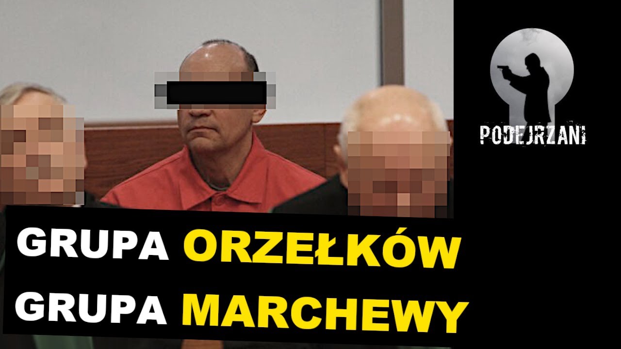 GRUPA ORZEŁKÓW I GRUPA MARCHEWY. OLSZTYN | Podejrzani
